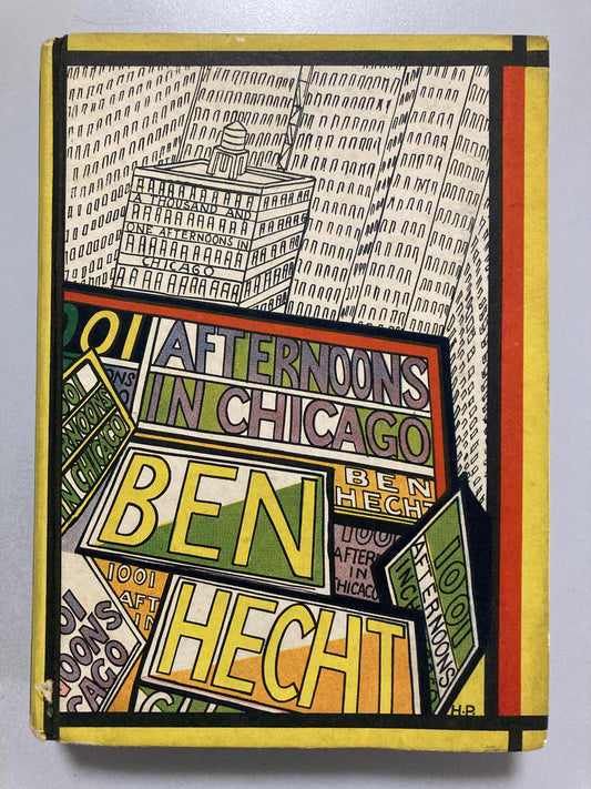Ben Hecht 1001 AFTERNOONS IN CHICAGO 1930 First Japanese ed Rare Jazz Literature