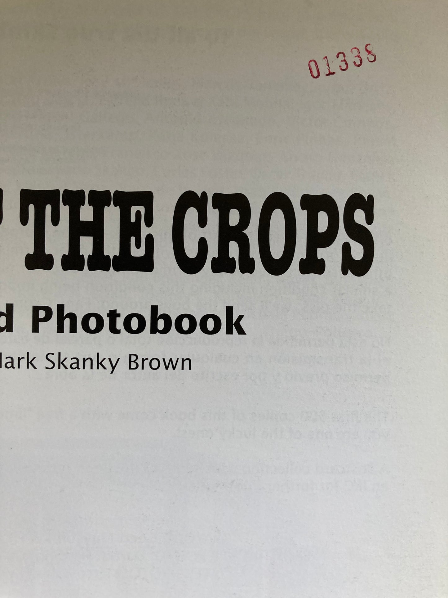Cream of the Crops Skinhead Photobook Mark Skanky Brown 1997 1st ed #01389 Numbered