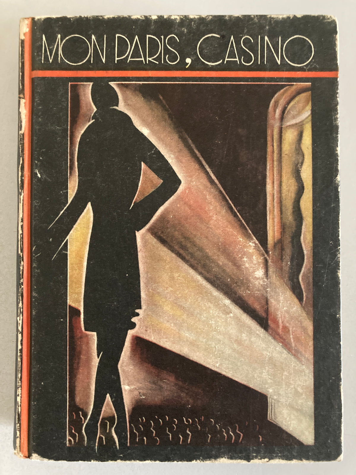 Philippe Soupault /Francis de Miomandre -  Miomandre Mon Paris, Casino 1930 Jazz Lit Series Shunyodo 1st Edition